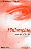 Image du vendeur pour Philosophie : Notions Et Textes, Classe Terminale mis en vente par RECYCLIVRE