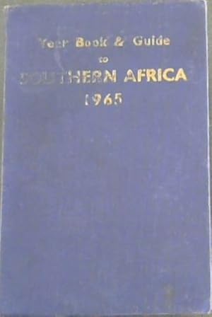 Seller image for Year Book & Guide To Southern Africa 1965 for sale by Chapter 1