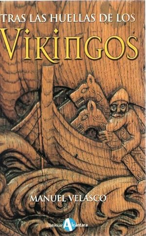 Bild des Verkufers fr Tras la huella de los vikingos . zum Verkauf von Librera Astarloa