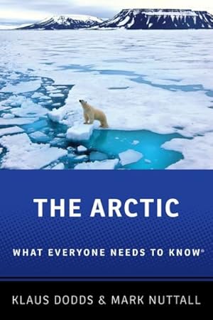 Seller image for Arctic : What Everyone Needs to Know for sale by GreatBookPrices