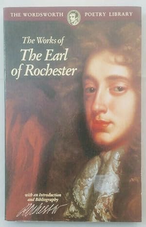 The Works of The Earl of Rochester.