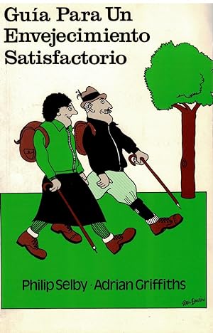 Bild des Verkufers fr Guia Para Un Envejecimiento Satisfactorio zum Verkauf von Librera Dilogo