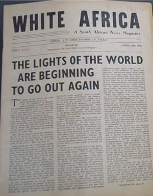 White Africa: A South African News Magazine - Vol 1, No 14, April 16th, 1948