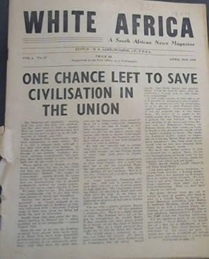 White Africa: A South African News Magazine - Vol 1, No 15, April 23rd, 1948