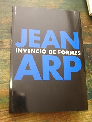 Imagen del vendedor de Jean Arp. Invenci de formes a la venta por La Retrobada