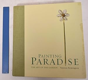 Image du vendeur pour Painting Paradise: The Art of the Garden mis en vente par Mullen Books, ABAA