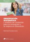 Seller image for Observacin sistemtica y anlisis de contexto para la innovacin y la mejora en Educacin for sale by Agapea Libros
