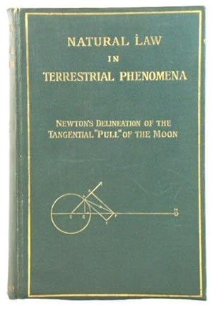 Natural Law in Terrestrial Phenomena