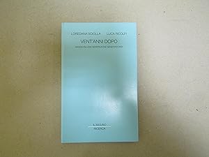 Seller image for Loredana Sciolla e Luca Ricolfi. Vent'anni dopo for sale by Amarcord libri