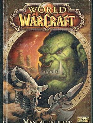 World Warcraft. Manual de Juego.