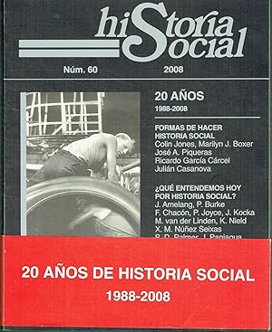 Historia social, núm 60. . 20 años de Historia Social.