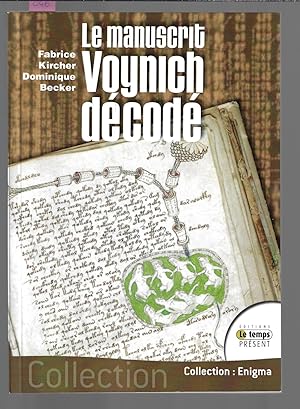 Image du vendeur pour Le manuscrit Voynich dcod mis en vente par Bouquinerie Le Fouineur