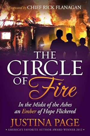 Seller image for Circle of Fire : In the Midst of the Ashes an Ember of Hope Flickered for sale by GreatBookPrices