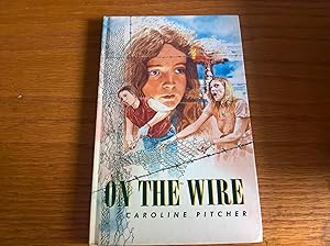 On the Wire - first edition