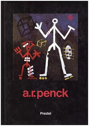 Imagen del vendedor de A. R. Penck a la venta por Bcherpanorama Zwickau- Planitz