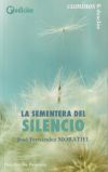 LA SEMENTERA DEL SILENCIO