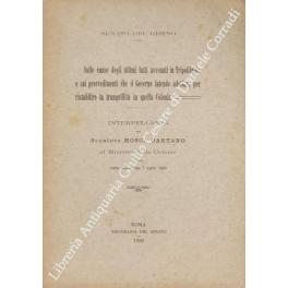 Seller image for Sulle cause degli ultimi fatti avvenuti in Tripolitania e sui provvedimenti che il Governo intende adottare per ristabilire la tranquillit in quella Colonia. Interpellanza del Senatore Mosca Gaetano al Ministro delle Colonie svolta nella seduta del 7 luglio 1920 for sale by Libreria Antiquaria Giulio Cesare di Daniele Corradi