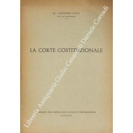 Seller image for La Corte costituzionale for sale by Libreria Antiquaria Giulio Cesare di Daniele Corradi