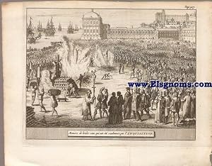 Immagine del venditore per Maniere de br�ler ceux qui ont �t� condannez par l'Inquisition. Grabado aparecido en la obra: Les delices de l'Espagne & du Portugal, on voit une description exacte des antiquitez, des provinces . de la religion, des moeurs des habitans . par Juan Alvarez de Colmenar venduto da Llibreria Antiqu�ria Els Gnoms