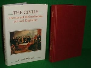 Seller image for THE CIVILS The story of The Institution of Civil Engineers for sale by booksonlinebrighton