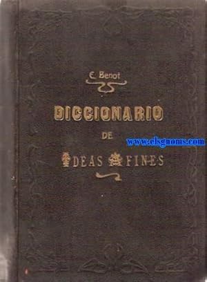 Seller image for Diccionario de ideas afines y elementos de tecnologa.Compuesto por una sociedad de literarios bajo la direccin de. for sale by Llibreria Antiquria Els Gnoms