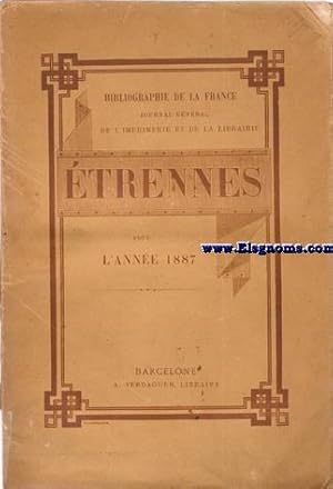 Image du vendeur pour Journal general de l'imprimerie et de la librairie. Etrennes pour l'anne 1887. mis en vente par Llibreria Antiquria Els Gnoms