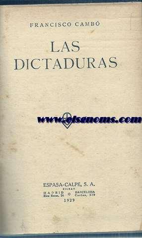 Seller image for Las Dictaduras. for sale by Llibreria Antiquria Els Gnoms