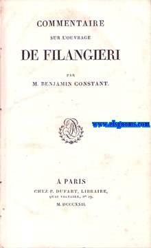Bild des Verkufers fr Commentaire sur l'ouvrage de Filangieri par. zum Verkauf von Llibreria Antiquria Els Gnoms