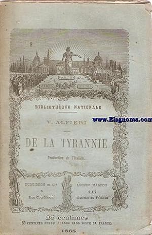 Seller image for De la Tyrannie. Traduit de l'italien. for sale by Llibreria Antiquria Els Gnoms