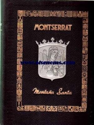 Imagen del vendedor de Montserrat, Montaa Santa. Il.lustrat amb tres planxes grabades al aiguafort per Ramon de Campmany, sis dibuixos originals de Marta Ribas, dos dibuixos originals de Jos C.Barranco i sis quatricomies. a la venta por Llibreria Antiquria Els Gnoms