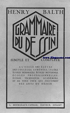 Seller image for Grammaire du dessin simple et complte. for sale by Llibreria Antiquria Els Gnoms