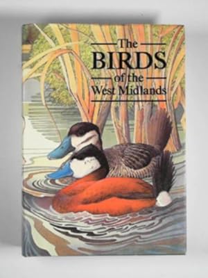 Immagine del venditore per The birds of the West Midlands venduto da Cotswold Internet Books