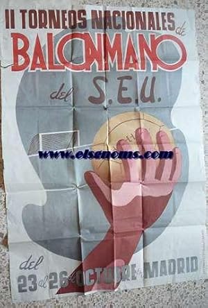 Imagen del vendedor de Handball. II Torneos Nacionales de Balonmano del S.E.U. del 23 al 26 de Octubre en Madrid. Poster. a la venta por Llibreria Antiquria Els Gnoms