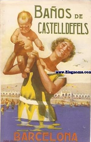 Immagine del venditore per Baos de Castelldefels S.A. . Barcelona. venduto da Llibreria Antiquria Els Gnoms