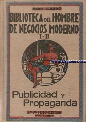 Imagen del vendedor de Tratado completo de publicidad y propaganda. a la venta por Llibreria Antiquria Els Gnoms