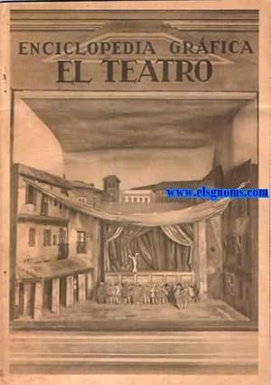 Imagen del vendedor de El Teatro (Sntesis histrica). a la venta por Llibreria Antiquria Els Gnoms