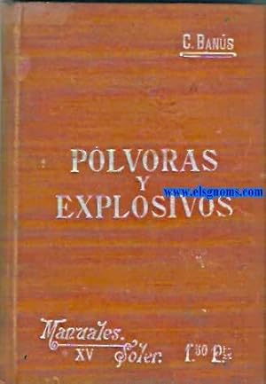 Imagen del vendedor de Plvoras y explosivos. a la venta por Llibreria Antiquria Els Gnoms