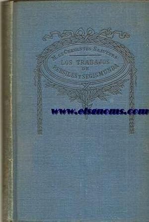 Imagen del vendedor de Los trabajos de Persiles y Segismunda. Historia Septentrional. a la venta por Llibreria Antiquria Els Gnoms