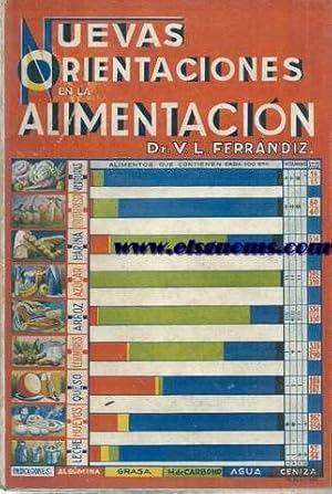 Imagen del vendedor de Nuevas orientaciones en la alimentacin (Bromatologa racional). a la venta por Llibreria Antiquria Els Gnoms