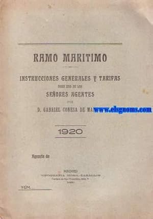 Image du vendeur pour Ramo martimo. Instrucciones generales y tarifas para uso de los seores agentes. mis en vente par Llibreria Antiquria Els Gnoms