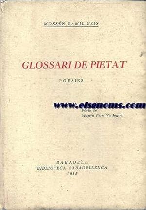 Imagen del vendedor de Glossari de pietat. Poesies. Prtic de Mossn Pere Verdaguer. a la venta por Llibreria Antiquria Els Gnoms