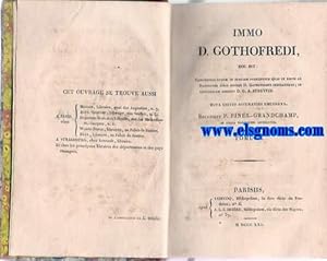 Seller image for Immo D. Gothofredi, hoc est:Conciliatio legum in speciem pugnantium quas in notis ad Pandectas Juris Civilis D.Gothofredus indicaverat;in concordiam adduxit D.G.A.Struvius. Nova editio accuratius emendata.Recensuit P.Pinel - Grandchamp. for sale by Llibreria Antiquria Els Gnoms