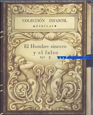 Image du vendeur pour Coleccin Infantil. Fbulas. N 3. El hombre sincero y el falso. mis en vente par Llibreria Antiquria Els Gnoms