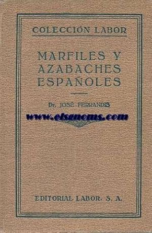 Seller image for Marfiles y azabaches espaoles. for sale by Llibreria Antiquria Els Gnoms