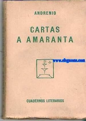 Imagen del vendedor de Cartas a Amaranta. a la venta por Llibreria Antiquria Els Gnoms