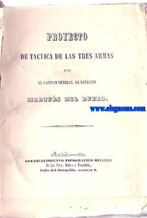 Imagen del vendedor de Proyecto de tctica de las tres armas por el capitn general del ejrcito. a la venta por Llibreria Antiquria Els Gnoms