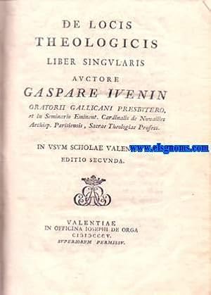 Seller image for De Locis Theologicis liber singularis. In usum Scholae Valentianae. for sale by Llibreria Antiquria Els Gnoms