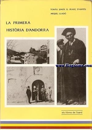 Imagen del vendedor de La primera histria d'Andorra. a la venta por Llibreria Antiquria Els Gnoms