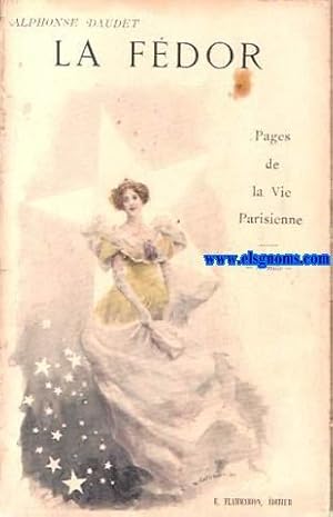 Seller image for La Fdor. Pages de la vie parisienne. Illustrations de Fabrs. for sale by Llibreria Antiquria Els Gnoms