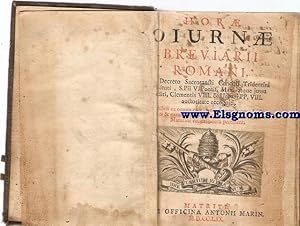 Immagine del venditore per Horae Diurnae Breviari Romanum, Decreto Sacrosancti Concilii Tridentini restitutum, S.Pii V.Pont. Max .atque jussu editi.Pars Verna. UNIDO:Horae Diurnae Propori Sanctorum Hispanorium, qui generaliter la Hispania ex Apostolica concessione celebrantur. UNIDO:Horae Diurnae Sanctorum Ordinis Carmelitorum Discalceatorum. venduto da Llibreria Antiquria Els Gnoms